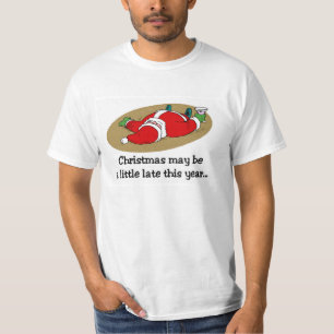 Weihnachten kann später T - Shirt sein