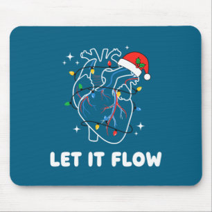 Weihnachten Lass es fließen Herzlich lustige Krank Mousepad