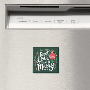 Weihnachten Lehre Liebe Und Sei Fröhlich Xmas Lehr Magnet