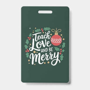 Weihnachten lehren Liebe und seien Sie fröhlich Xm Ausweis