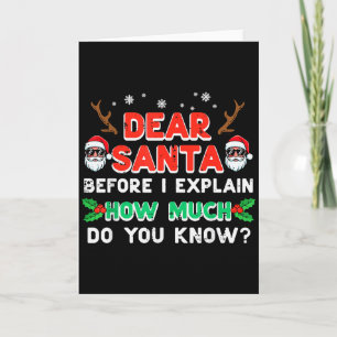 Weihnachten Lieber Santa Bevor Ich Erkläre Lustige Karte