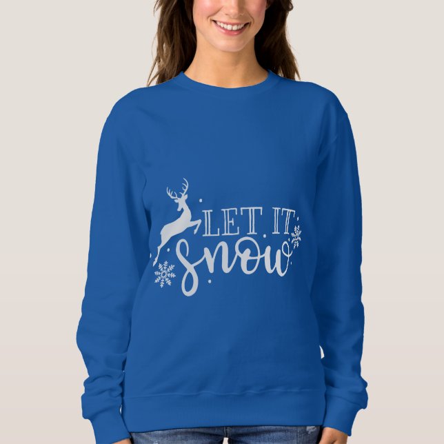 Weihnachten ließ es schneien sweatshirt (Vorderseite)