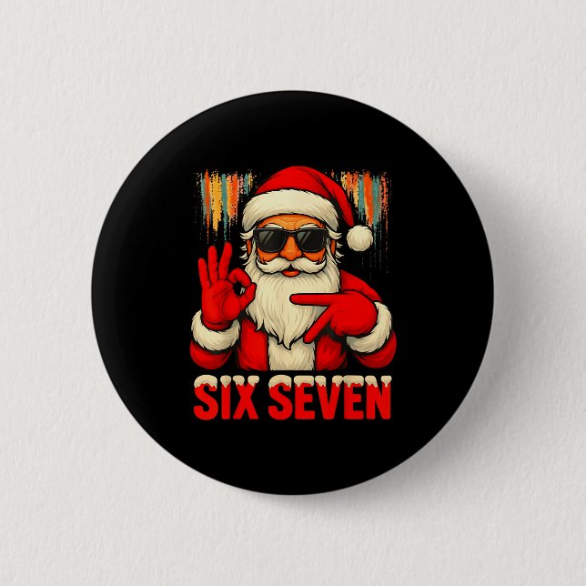 Weihnachten Lustig Sechs Sieben 6 7 Meme Santa Män Button (Vorderseite)