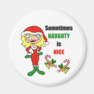 Weihnachten manchmal naughty ist schön - Blonde B Magnet