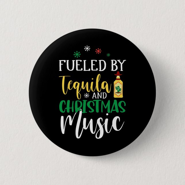 Weihnachten mit Tequila und Weihnachtsmusik Button (Vorderseite)