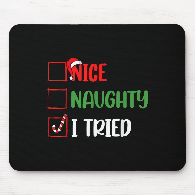 Weihnachten Naughty I Funny Triday Xmas Mousepad (Vorne)