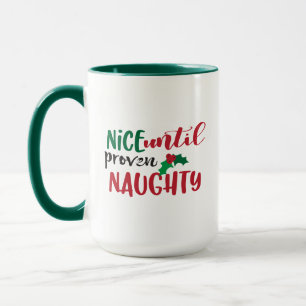 Weihnachten Nett Bis Schlimm Bewiesen Lustiges Xma Tasse