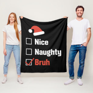 Weihnachten Nett Unartig Bruh Lustige Weihnachtsli Fleecedecke