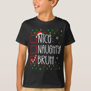 Weihnachten Nett Unartig Bruh Lustige Weihnachtsli T-Shirt