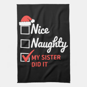 Weihnachten Nett Unartig Schwester Hat Es Getan Xm Geschirrtuch