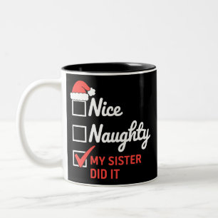 Weihnachten Nett Unartig Schwester Hat Es Getan Xm Zweifarbige Tasse