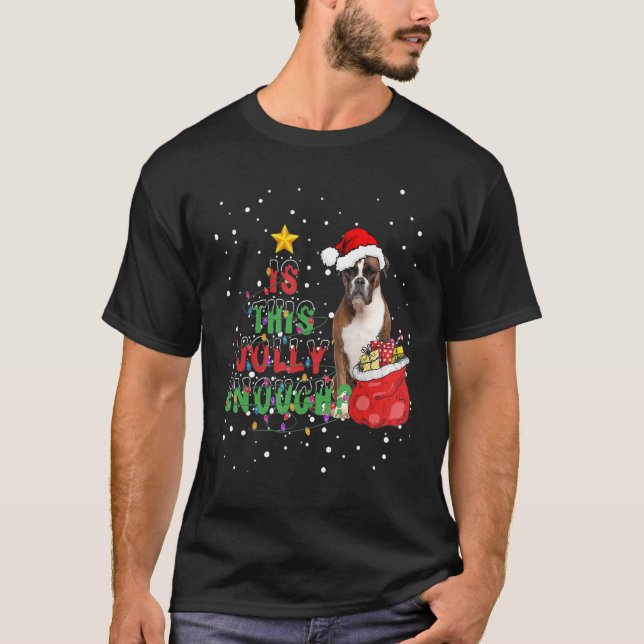 Weihnachten Pajama Boxer ist dieser Jolly genug Hu T-Shirt (Vorderseite)
