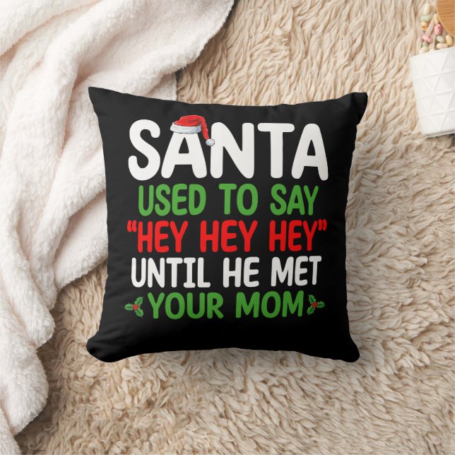 Weihnachten sagte immer, bis er Ihre Mama getroffe Kissen (Decke)