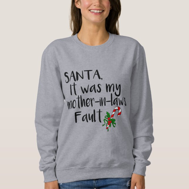 Weihnachten, Schwiegermutter, witzige Weihnachtsfe Sweatshirt (Vorderseite)