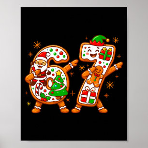 Weihnachten Sechs Sieben Dabbing Cool Meme 67 Xmas Poster