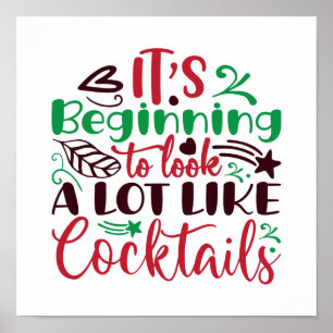 Weihnachten sieht aus wie Cocktails Poster