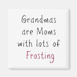 "Weihnachten sind Mamas mit viel Zuckerguss" Magnet
