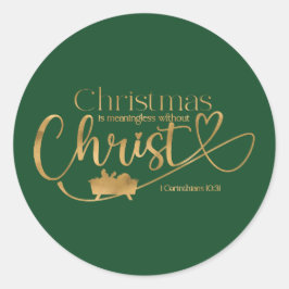 WEIHNACHTEN SIND OHNE CHRISTEN BEDEUTEND RUNDER AUFKLEBER