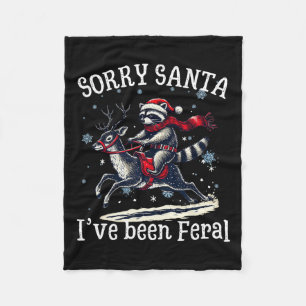 Weihnachten Sorry, dass Santa I war Feral Reccoo Fleecedecke