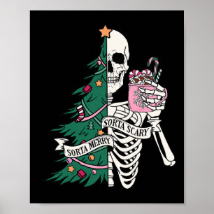 Weihnachten Sorta Merry Sorta Beängstigend Skeleto Poster