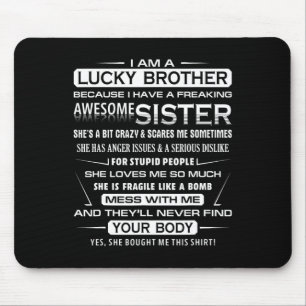 Weihnachten Spaß für Bruder von Schwester Ich bin Mousepad