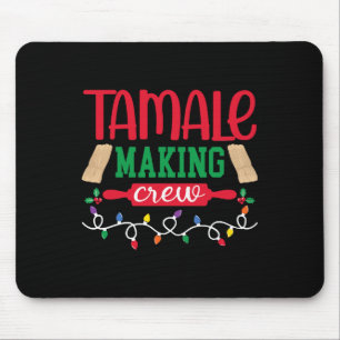 Weihnachten Tamale Crew Mexikos Food Family m Mousepad