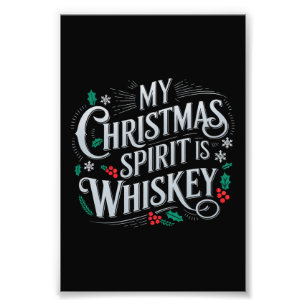 Weihnachten Trinken Whisky Liebhaber Trinker Sprüc Fotodruck