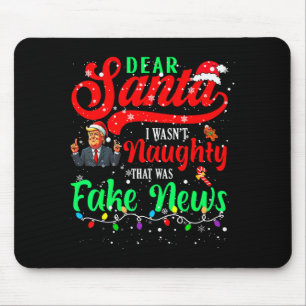 Weihnachten Trump Lieber Santa Falsche Nachrichten Mousepad