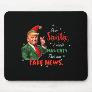 Weihnachten Trump Lieber Santa Falsche Nachrichten Mousepad
