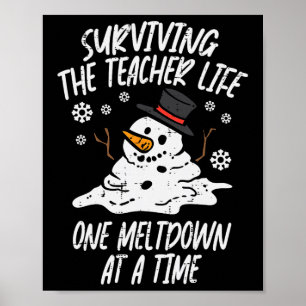 Weihnachten Überleben Lehrer Leben Meltdown Xmas W Poster