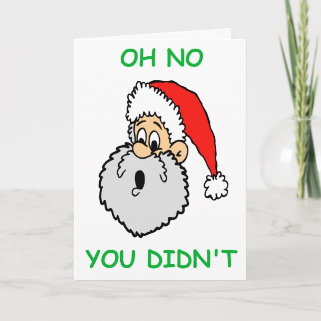 Weihnachten überrascht Oh nein, du hast es nicht g (Vorderseite)