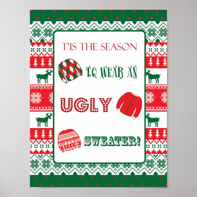 Weihnachten - Ugly Sweater - Tacky - Unterschreibe Poster (Vorne)