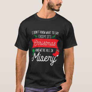 Weihnachten und wir sind alle in einem mühseligen T-Shirt