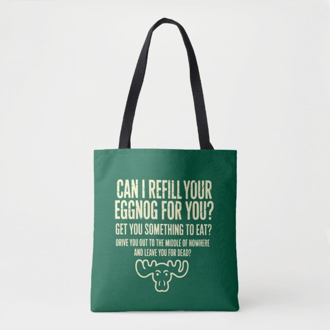 Weihnachten Urlaub Kann ich Ihr Eggnog für Sie wie Tasche (Vorderseite)