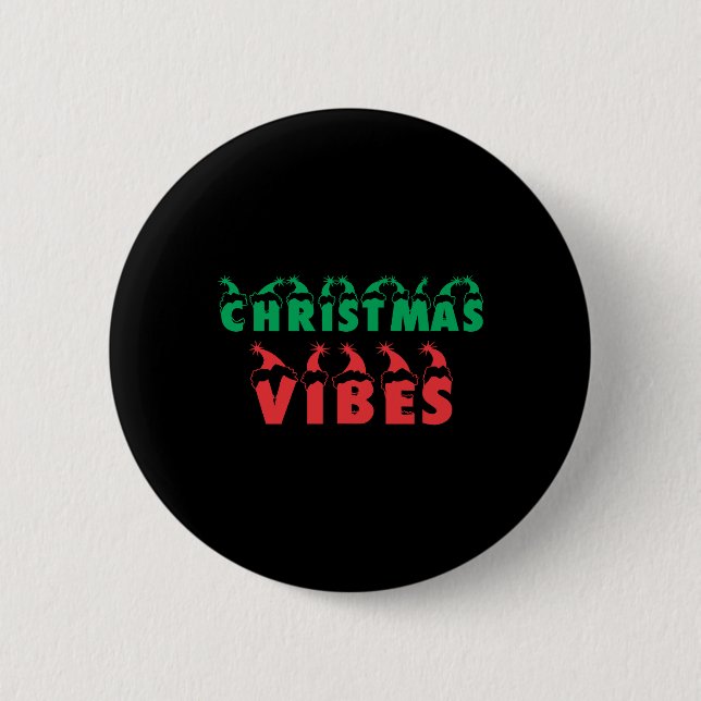 Weihnachten Vibes Holidays Xmas Button (Vorderseite)