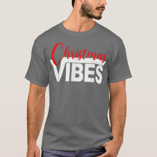 Weihnachten Vibes Matching Familie Weihnachten Xm T-Shirt