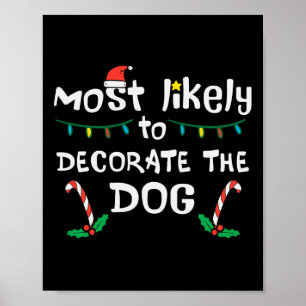 Weihnachten wahrscheinlich dekorieren Hund Xmas Fa Poster
