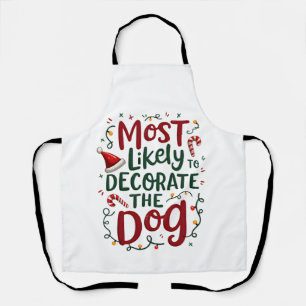 Weihnachten Wahrscheinlich Dekorieren Hund Xmas Fa Schürze