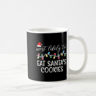 Weihnachten Wahrscheinlich isst Santas Kekse Xmas Kaffeetasse