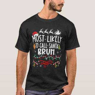 Weihnachten wahrscheinlich Santa Bruh Xmas Familie T-Shirt