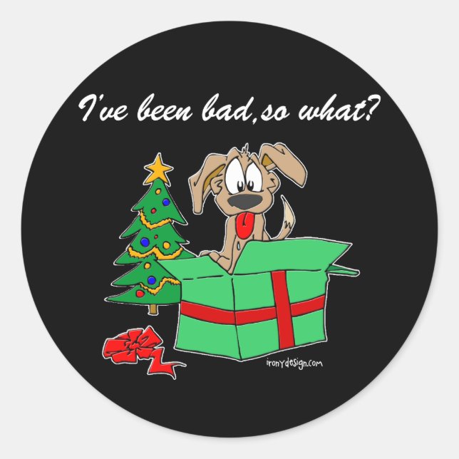 Weihnachten war ich so schlecht? runder aufkleber (Vorderseite)