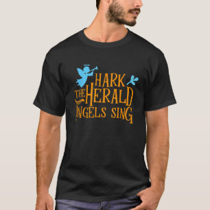 Weihnachten Weihnachten Hark The Herald Angels Sin T-Shirt