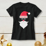 Weihnachten Weihnachten Weihnachten Weihnachten We T-Shirt<br><div class="desc">Sag allen, wer der Weihnachtsmann am liebsten ist. Shirt enthält einen Santa Claus Hut, Schnurrbart, Bart und Text, der "Santa's Favorite" Bride - oder Sie können das Feld ausfüllen. . . . Brautjungfrau, Bräutigam, Krankenschwester, Onkel, Vater, Tante, Mama, Ingenieur, Hundelrüber, etc. Passen Sie den Text mit jedem "Favoriten" an. Macht...</div>