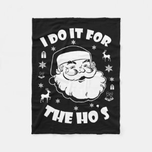 Weihnachten Weihnachtsmann ich tue es für Hos Cu Fleecedecke