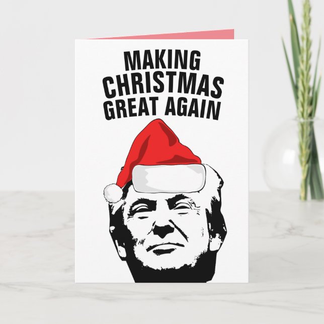 WEIHNACHTEN WIEDER GROSS MACHEN DONALD TRUMP GREET KARTE (Vorderseite)