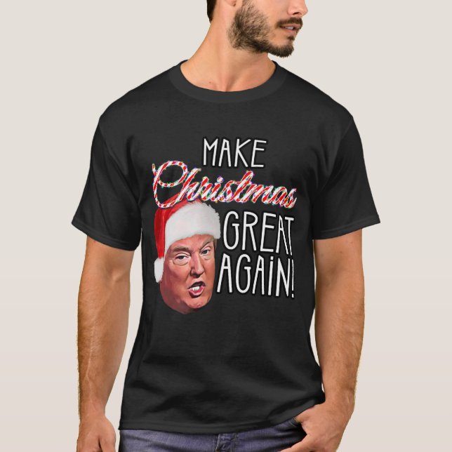 Weihnachten wieder großartig Donald Trump T-Shirt (Vorderseite)
