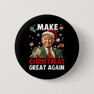 Weihnachten wieder großartig Weihnachten Trump Wei Button