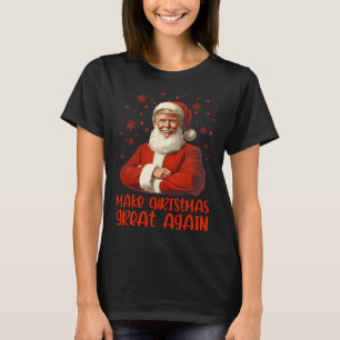 Weihnachten wieder großartig Weihnachten Trump Wei T-Shirt