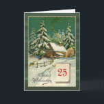 Weihnachten - Winterwald, 25. Dezember,<br><div class="desc">Dieses Design zeigt eine Vintage Darstellung der schneebedeckten Hütte in einem Schneewald mit dem 25. Dezember auf einem Kalender. Der deutsche Text in der ersten Lesung lautet:Frohe Weihnachten. Auch auf Deutsch: Frohe Weihnachten und ein glückliches Neujahr.</div>