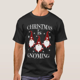 Weihnachten wird der Weihnachtsmann Garten Gnome C T-Shirt